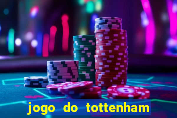 jogo do tottenham hoje palpite